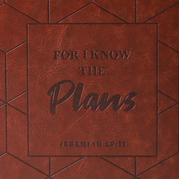 For I know the Plans Journal (Jeremiah 29:11)