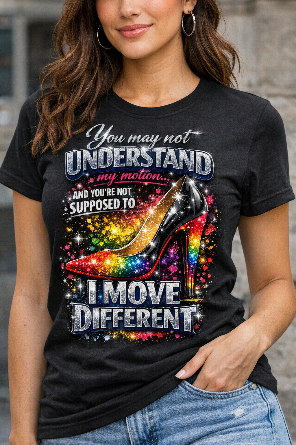 You May Not Understand My Motion – I Move Different™ Tee
